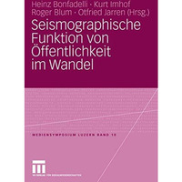 Seismographische Funktion von ?ffentlichkeit im Wandel [Paperback]