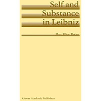 Self and Substance in Leibniz [Hardcover]