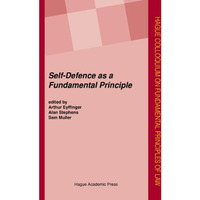 Self-Defence as a Fundamental Principle [Hardcover]