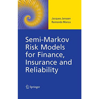 Semi-Markov Risk Models for Finance, Insurance and Reliability [Hardcover]