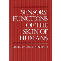 Sensory Functions of the Skin of Humans [Paperback]