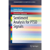 Sentiment Analysis for PTSD Signals [Paperback]