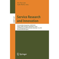 Service Research and Innovation: 7th Australian Symposium, ASSRI 2018, Sydney, N [Paperback]