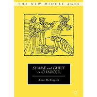 Shame and Guilt in Chaucer [Hardcover]