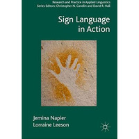 Sign Language in Action [Hardcover]