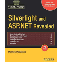 Silverlight and ASP.NET Revealed [Paperback]