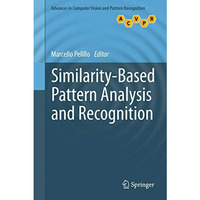 Similarity-Based Pattern Analysis and Recognition [Hardcover]