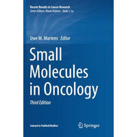 Small Molecules in Oncology [Paperback]