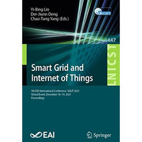 Smart Grid and Internet of Things: 5th EAI International Conference, SGIoT 2021, [Paperback]