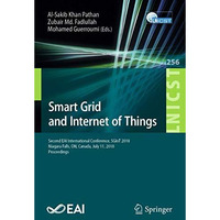 Smart Grid and Internet of Things: Second EAI International Conference, SGIoT 20 [Paperback]