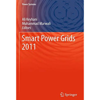 Smart Power Grids 2011 [Hardcover]