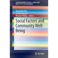 Social Factors and Community Well-Being [Paperback]