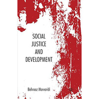 Social Justice and Development [Paperback]