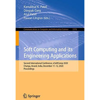 Soft Computing and its Engineering Applications: Second International Conference [Paperback]