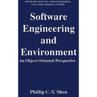 Software Engineering and Environment: An Object-Oriented Perspective [Paperback]