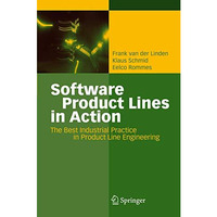 Software Product Lines in Action: The Best Industrial Practice in Product Line E [Hardcover]