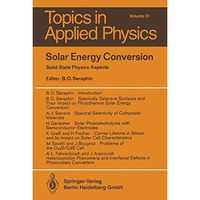 Solar Energy Conversion: Solid-State Physics Aspects [Paperback]