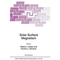 Solar Surface Magnetism [Paperback]