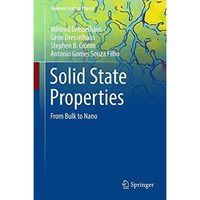 Solid State Properties: From Bulk to Nano [Hardcover]