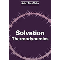 Solvation Thermodynamics [Paperback]