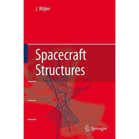 Spacecraft Structures [Hardcover]