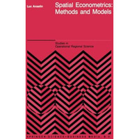 Spatial Econometrics: Methods and Models [Paperback]