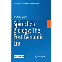 Spirochete Biology: The Post Genomic Era [Paperback]