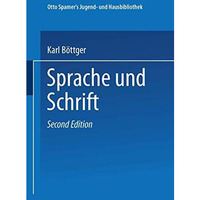 Sprache und Schrift: Das Lautdenken f?r Ohr und Auge [Paperback]