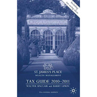 St James's Place Tax Guide 2010-2011 [Paperback]