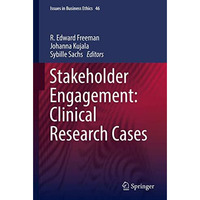 Stakeholder Engagement: Clinical Research Cases [Hardcover]