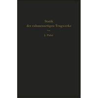 Statik der rahmenartigen Tragwerke [Paperback]