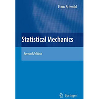 Statistical Mechanics [Paperback]