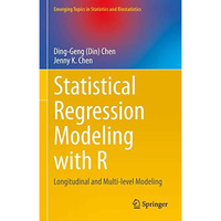 Statistical Regression Modeling with R: Longitudinal and Multi-level Modeling [Hardcover]