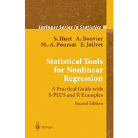 Statistical Tools for Nonlinear Regression: A Practical Guide With S-PLUS and R  [Paperback]