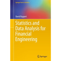 Statistics and Data Analysis for Financial Engineering [Paperback]