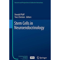 Stem Cells in Neuroendocrinology [Hardcover]