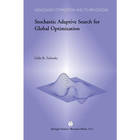 Stochastic Adaptive Search for Global Optimization [Paperback]