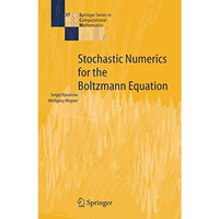 Stochastic Numerics for the Boltzmann Equation [Hardcover]