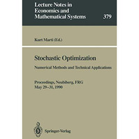 Stochastic Optimization: Numerical Methods and Technical Applications [Paperback]