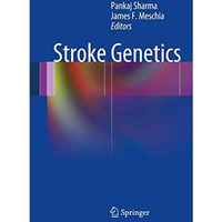 Stroke Genetics [Paperback]