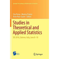 Studies in Theoretical and Applied Statistics: SIS 2016, Salerno, Italy, June 8- [Paperback]