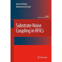 Substrate Noise Coupling in RFICs [Paperback]