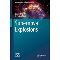 Supernova Explosions [Hardcover]