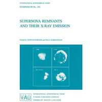 Supernova Remnants and their X-Ray Emission [Paperback]