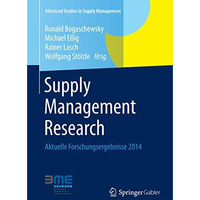 Supply Management Research: Aktuelle Forschungsergebnisse 2014 [Paperback]