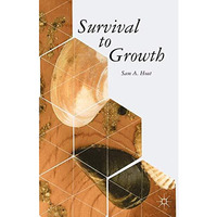 Survival to Growth [Paperback]