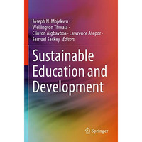 Sustainable Education and Development [Paperback]