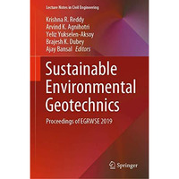 Sustainable Environmental Geotechnics: Proceedings of EGRWSE 2019 [Hardcover]