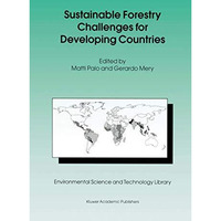 Sustainable Forestry Challenges for Developing Countries [Paperback]