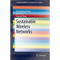 Sustainable Wireless Networks [Paperback]